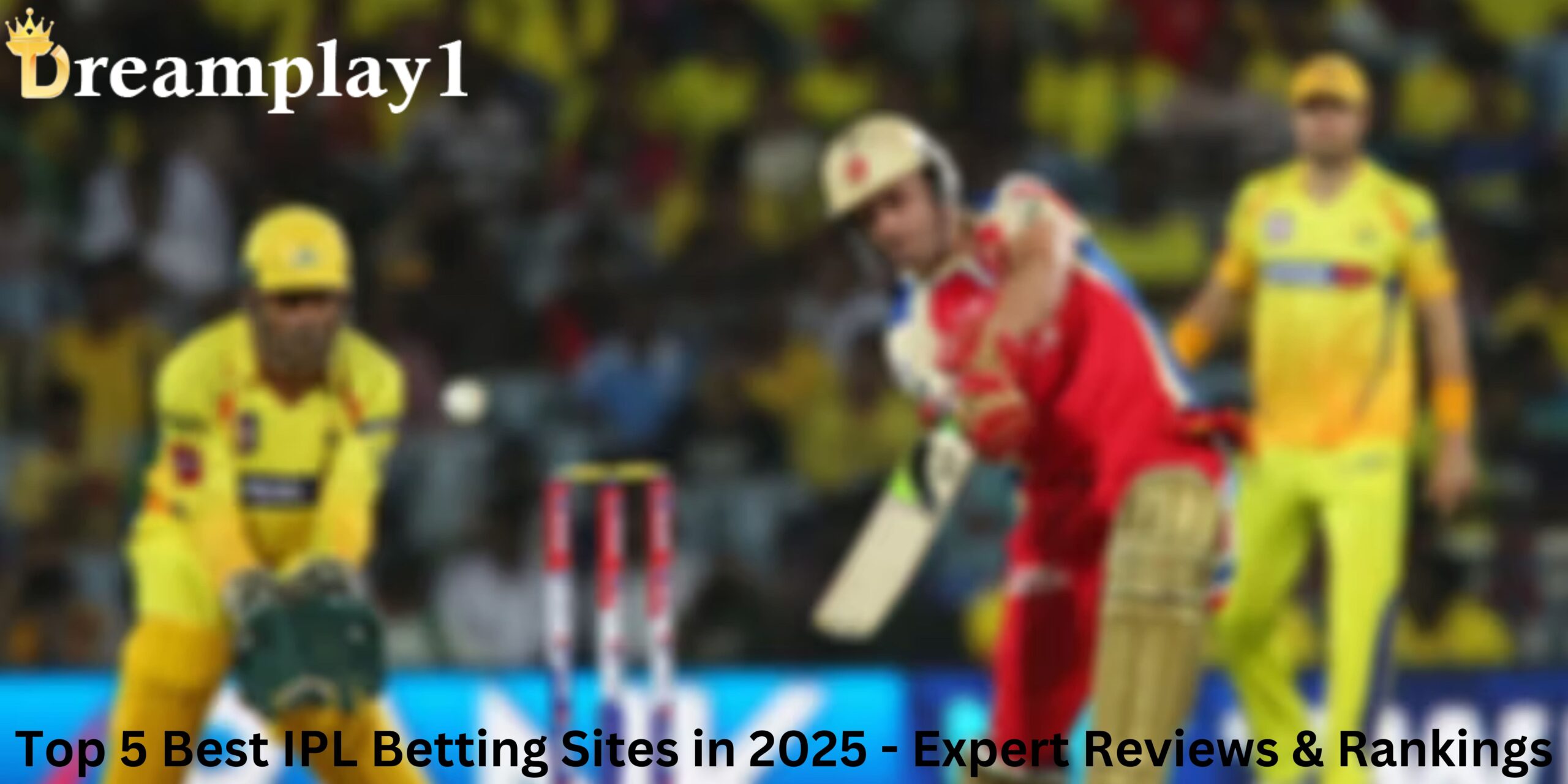 Top 5 Best IPL Betting Sites in 2025