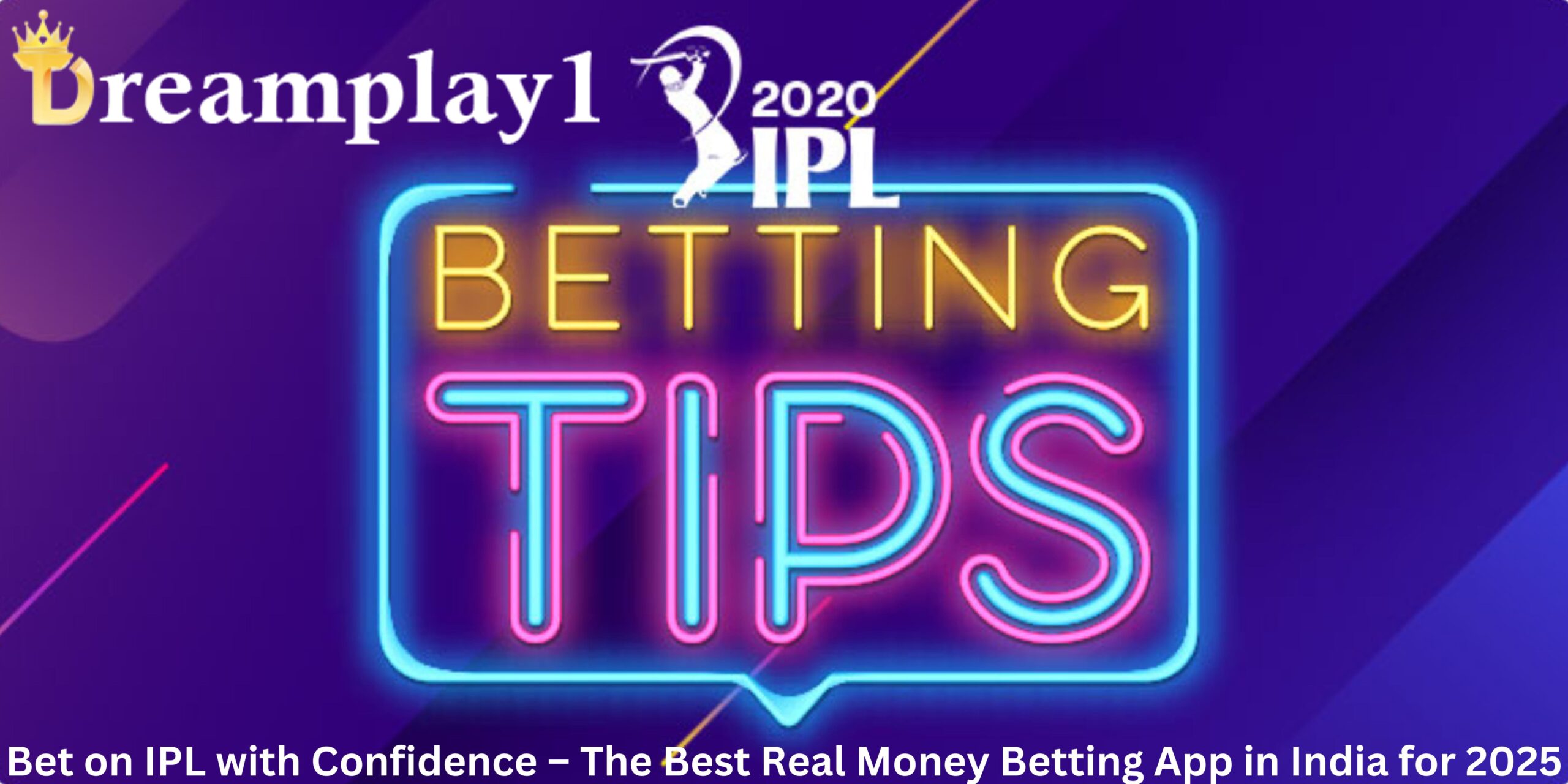 Best Real Money Betting App in India for 2025